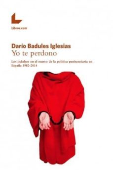 yo te perdono-dario badules iglesias-9788416881697