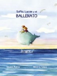 sofia, lucas y el ballenato-9788416900497