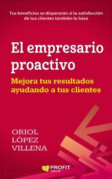 el empresario proactivo-oriol lopez villena-9788416904297