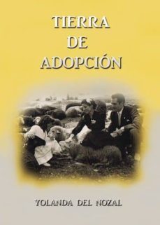 tierra de adopción (ebook)-yolanda del nozal-9788417049997