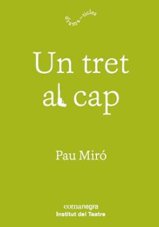 un tret al cap-pau miro-9788417188597