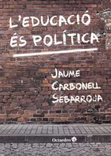 l educacio es politica-9788417219697