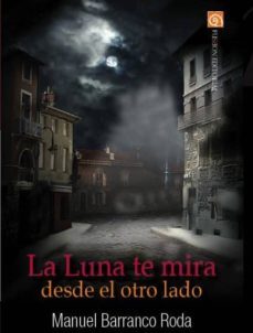 la luna te mira desde el otro lado-9788417226497