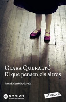 el que pensen els altres. premi merece rodoreda-clara queralto-9788417420697