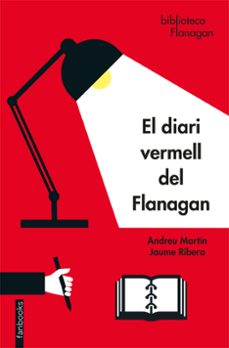 el diari vermell del flanagan-andreu martin-jaume ribera-9788417515997