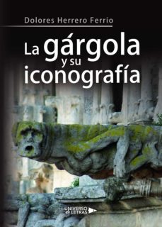 la gargola y su iconografia (ebook)-dolores herrero ferrio-9788417570897