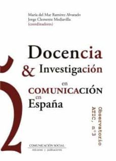 docencia e investigacion en comunicacion en españa-9788417600297