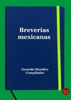breverias mexicanas-gerardo mendive-9788417666897