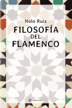 filosofia del flamenco (ebook)-nolo ruiz-9788417672997