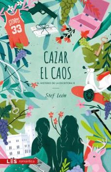 cazar el caos-stef leon-9788417829797