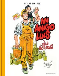 mi amigo luis (ebook)-carlos gimenez-9788417910297