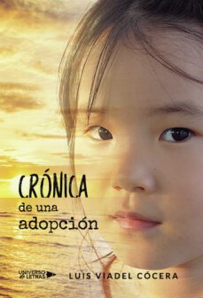 cronica de una adopcion-luis viadel cocera-9788417926397