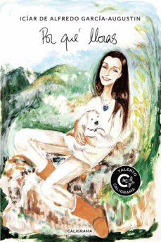 por que lloras-iciar de alfredo garcia augustin-9788417984397