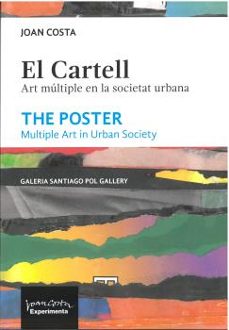 el cartell / the poster: art multiple en la societat urbana-joan costa-9788418049897