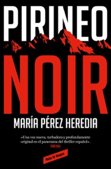 pirineo noir-maria perez heredia-9788418052897