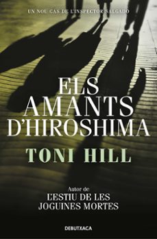 els amants d hiroshima (inspector salgado 3)-toni hill-9788418132797