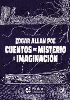 cuentos de misterio e imaginacion-edgar allan poe-9788418211997