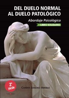 del duelo normal al duelo patologico (ebook)-carmen sanchez arribas-9788418221897