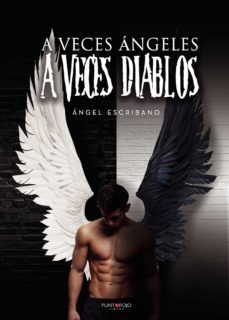a veces angeles, a veces diablos (ebook)-9788418270697