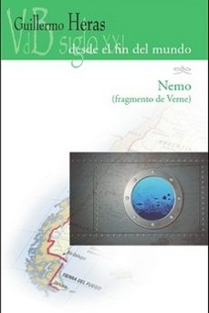 desde el fin del mundo / nemo-guillermo heras toledo-9788418332197