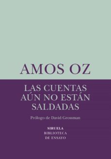 las cuentas aun no estan saldadas (ebook)-amos oz-9788418436697