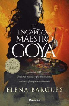 el encargo del maestro goya (ebook)-9788418491597
