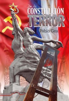 de la constitucion al terror-pablo gea-9788418492297