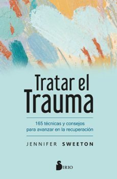 tratar el trauma-jennifer sweeton-9788418531897