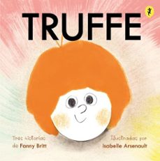 truffe-isabelle arsenault-9788418621697