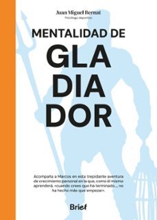 mentalidad de gladiador (ebook)-juan miguel bernat-9788418641497