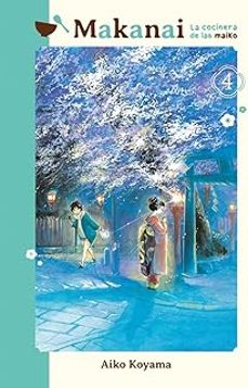 makanai: la cocinera de las maiko 4-aiko koyama-9788418739897