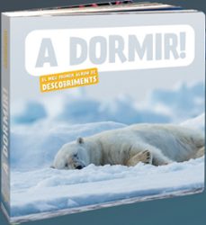 a dormir! el meu primer album de descobriments-9788418762697