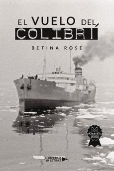 el vuelo del colibri-betina rose-9788418854897