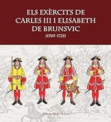 els exèrcits de carles iii i elisabeth de brunsvic-9788419007797