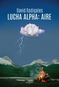lucha alpha: aire (ebook)-david radigales-9788419042897