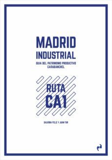 madrid industrial (carabanchel)-salvora feliz-juan tur-9788419050397