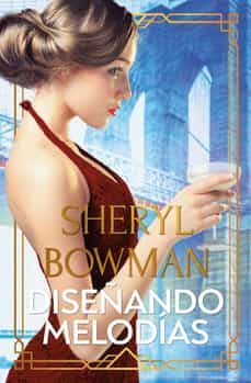 diseñando melodias-sheryl bowman-9788419147097