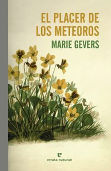 el placer de los meteoros-marie gevers-9788419158697