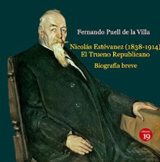 nicolas estevanez (1838-1914) el trueno republicano-9788419159397