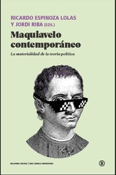 maquiavelo contemporaneo-ricardo espinoza lolas-9788419160997