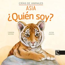 ¿quien soy? crias de animales - asia-9788419213297