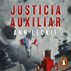 justicia auxiliar (imperial radch 1) (audiolibro)-ann leckie-9788419260697