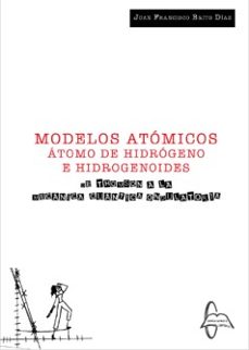 modelos atomicos. atomo de hidrogeno e hidrogenoides-9788419299697