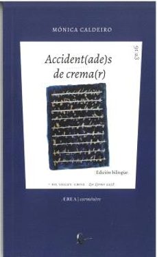 ACCIDENT(ADE)S DE CREMA(R) | MONICA CALDEIRO | RIL editores | Casa del Libro