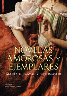 novelas amorosas y ejemplares-maria de zayas y sotomayor-9788419386397