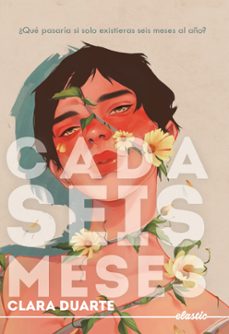 cada seis meses-clara duarte-9788419478597