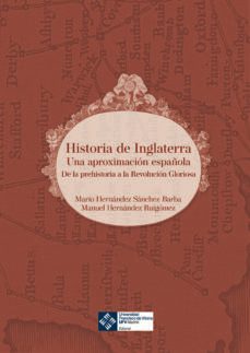 historia de inglaterra-manuel hernandez ruigomez-mario hernandez sanchez barba-9788419488497
