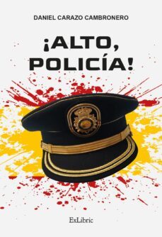 (i.b.d.) ¡alto, policia!-daniel carazo cambronero-9788419520197