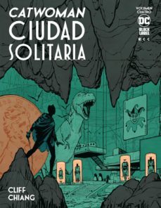 catwoman: ciudad solitaria vol. 4-9788419626097