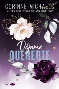 dejame quererte-corinne michaels-9788419702197